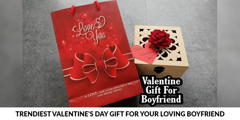 What Gift To Give Boyfriend On Valentine's Day What Gift To Give
