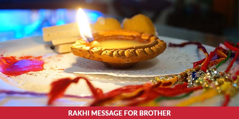 Rakhi Message For Brother Rakhi Message For Brother