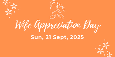 Wife Appreciation Day